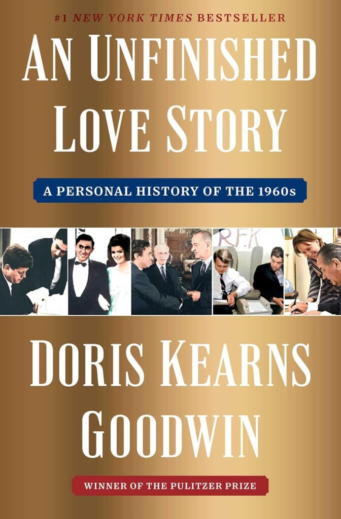 An Unfinished Love Story: A Personal History of the 1960s     Kindle Edition